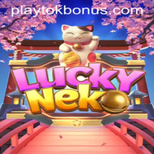 Explore the Exciting World of LuckyNeko with Playtok