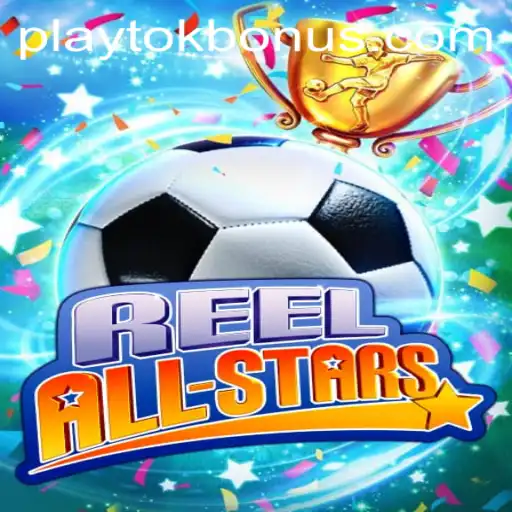 Unveiling ReelAllStars: A Game-Changer in the Gaming World