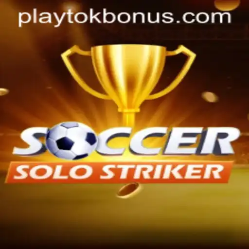 SoccerSoloStriker: The Ultimate Playtok Experience